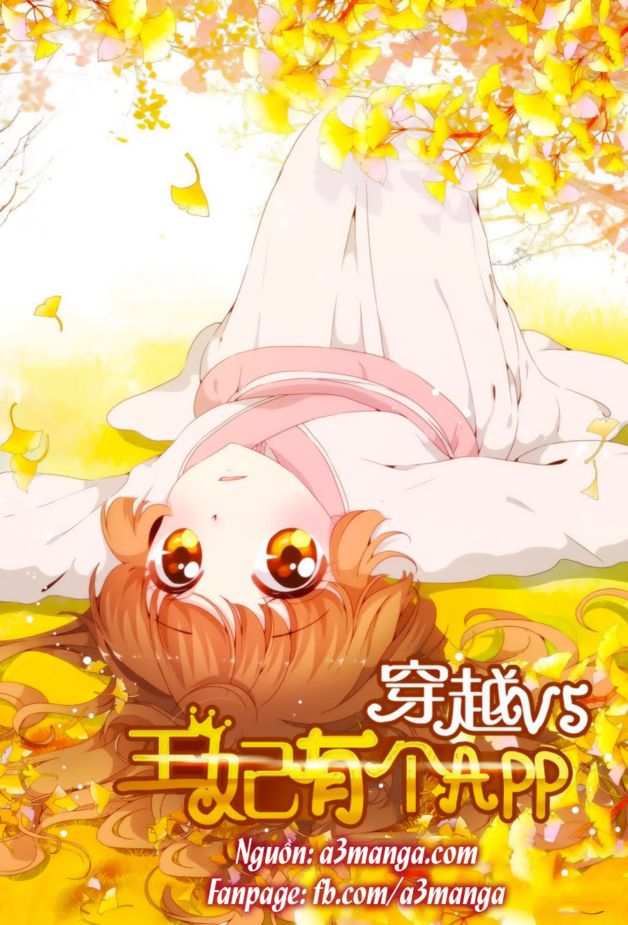 Xuyên Việt Thật Uy Vũ, Vương Phi Có Cái App Chapter 7 - Next Chapter 8