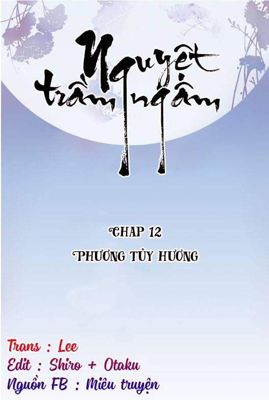 Nguyệt Trầm Ngâm Chapter 12 - Trang 3