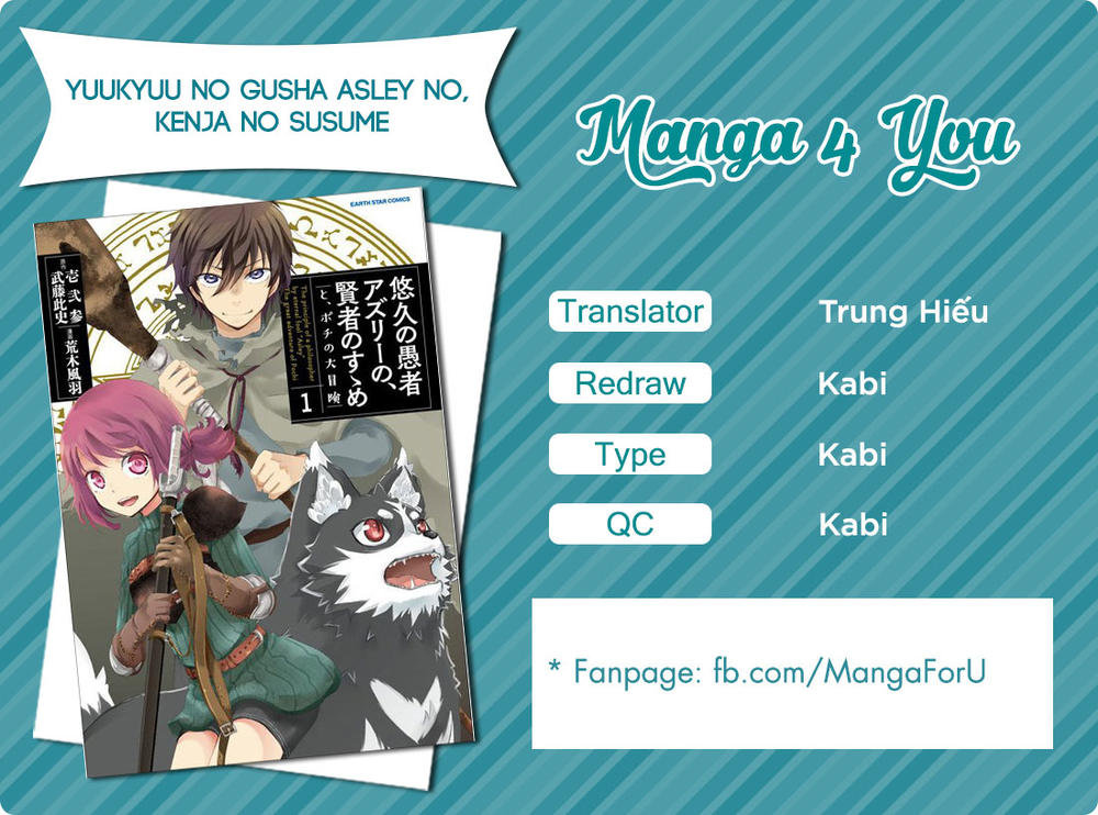 Yuukyuu No Gusha Asley No, Kenja No Susume Chapter 2 - Trang 3