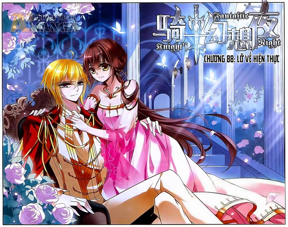 Kỵ Sĩ Hoang Tưởng Dạ Chapter 88 - Next Chapter 89