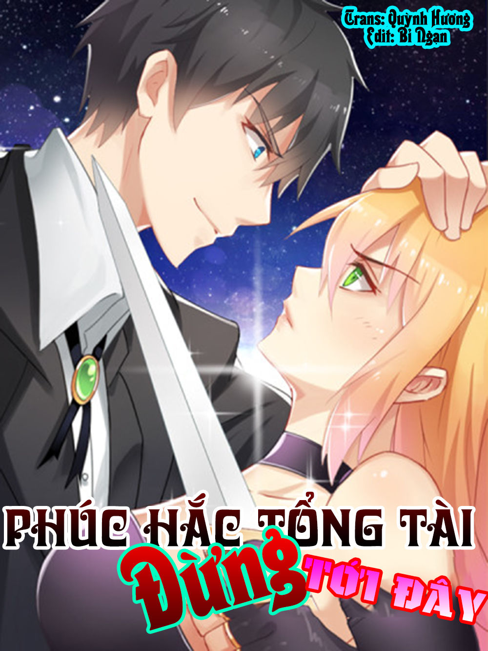 Phúc Hắc Tổng Tài Đừng Tới Đây Chapter 14 - Next Chapter 15