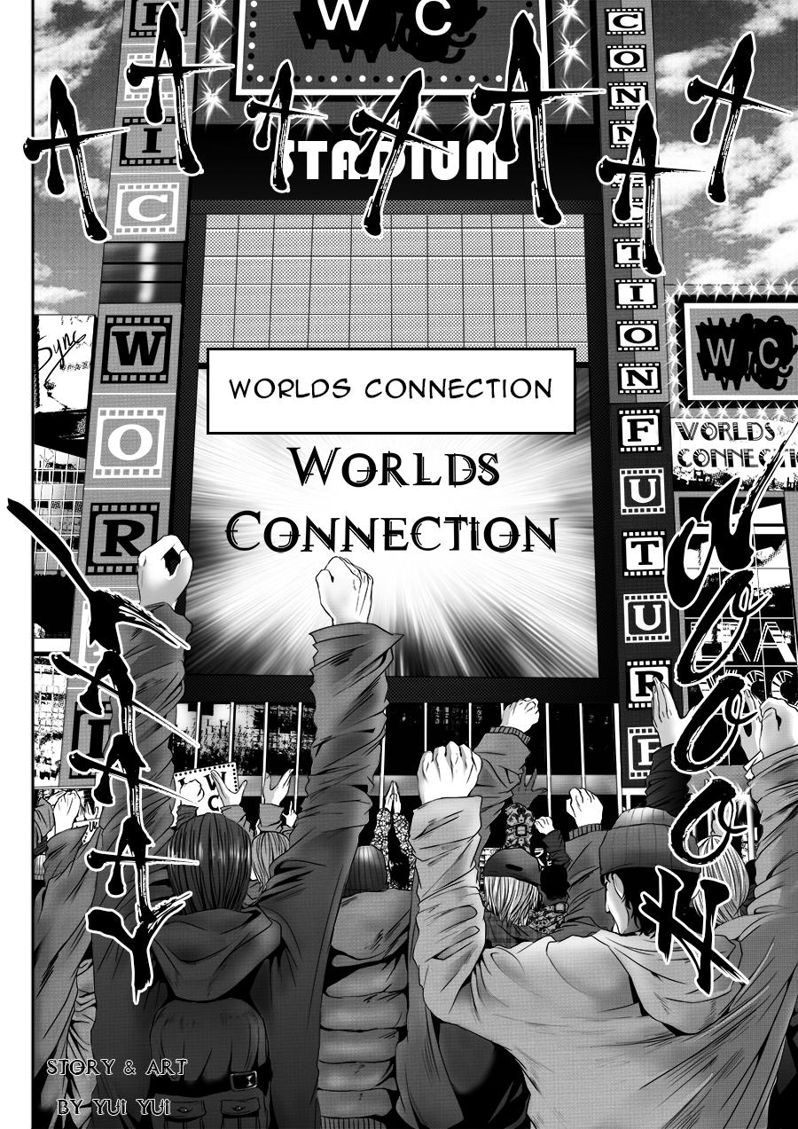 Worlds Connection Chapter 1 - Trang 2