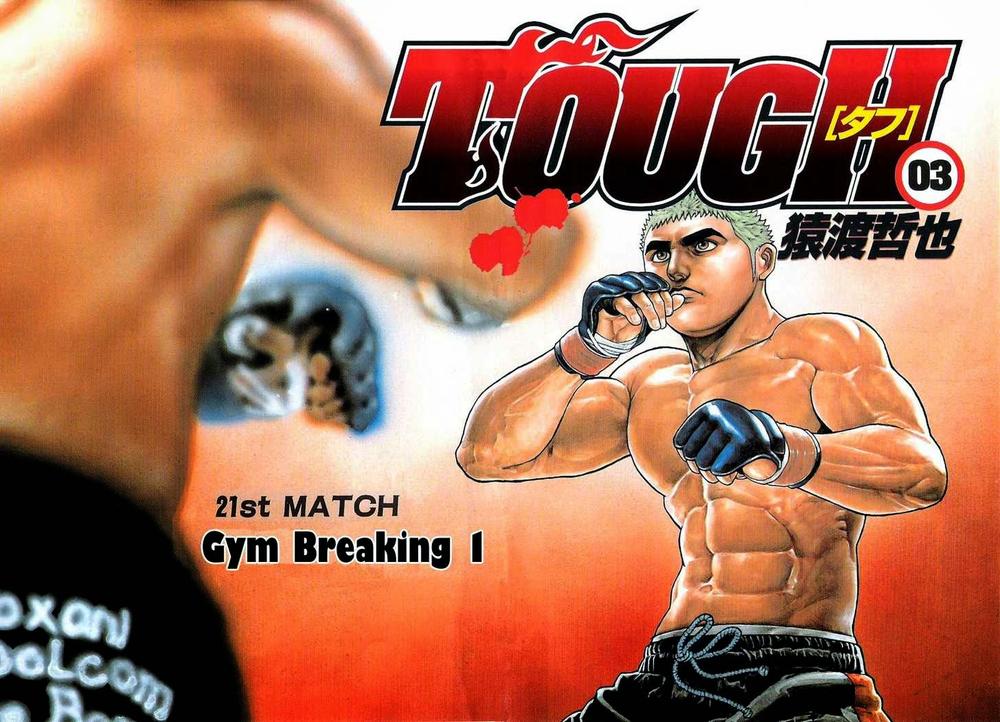 Tough - Miyazawa Kiichi Chapter 21 - Trang 3