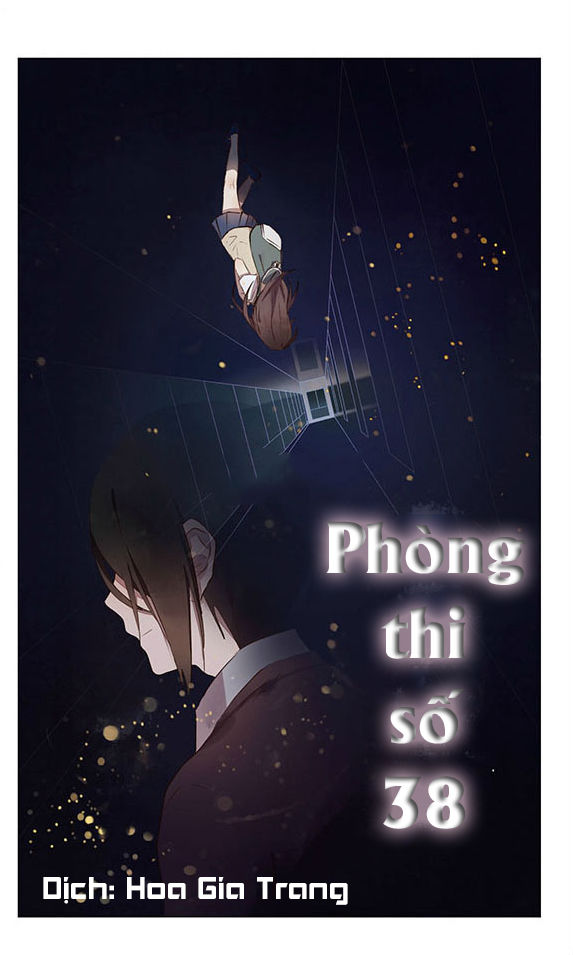 Phòng Thi Số 38 Chapter 1 - Next 