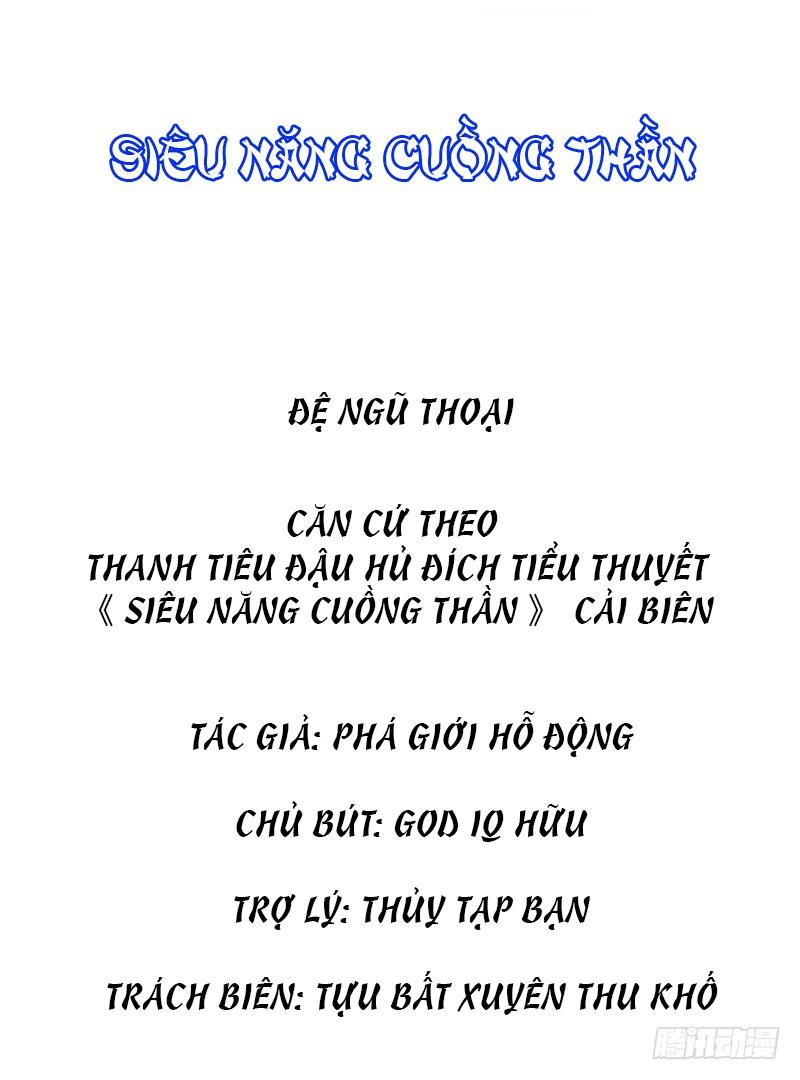 Siêu Năng Cuồng Thần Chapter 9 - Next Chapter 9.5