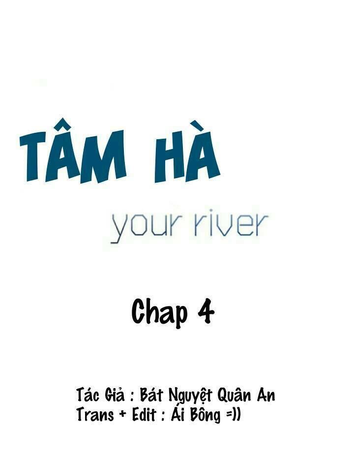 Tâm Hà Chapter 4 - Next Chapter 5