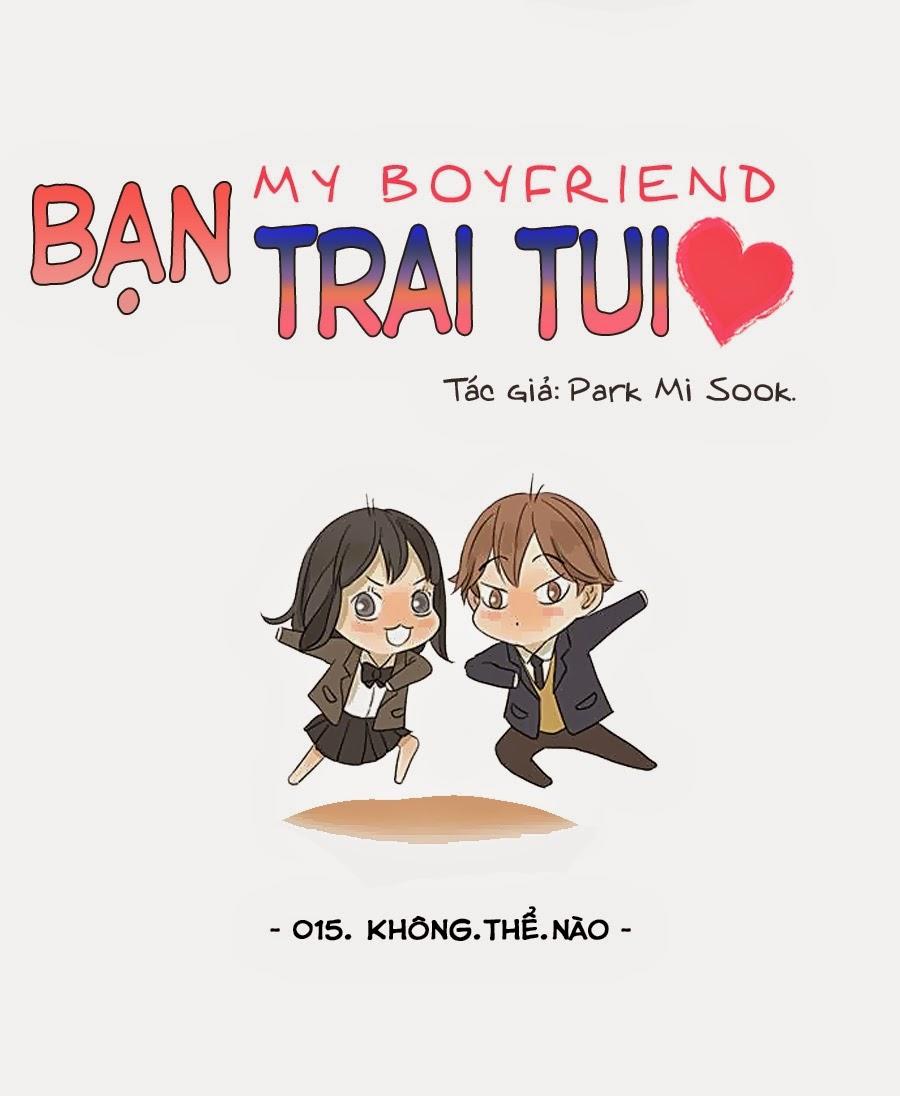 Bạn Trai Tui Chapter 8 - Next 