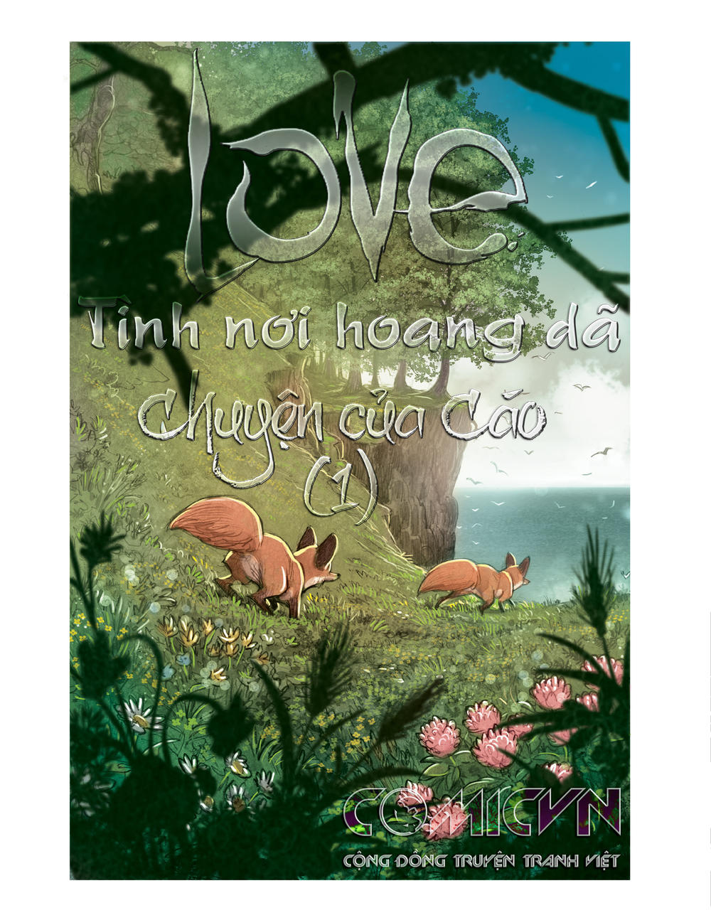 Love - Tình Nơi Hoang Dã Chapter 4 - Next Chapter 5