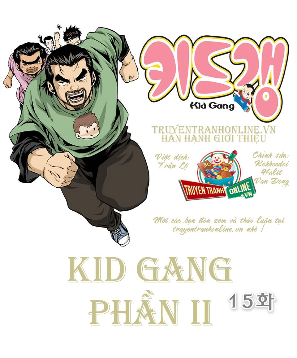 Kid Gang Ii Chapter 15 - Next Chapter 16