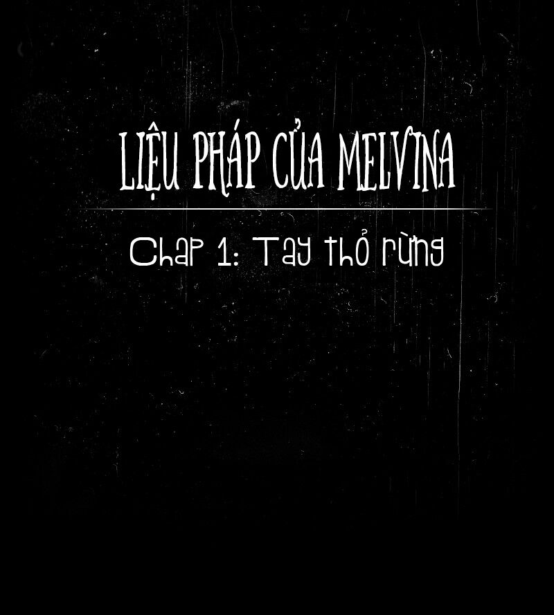 Liệu Pháp Của Melvina Chapter 1 - Trang 3