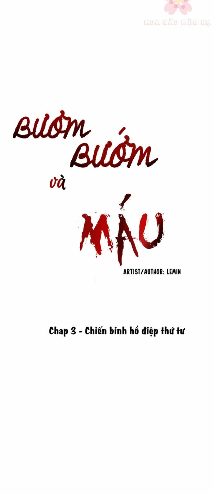 Bươm Bướm Và Máu Chapter 3 - Trang 4