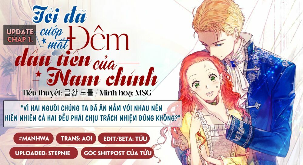 Tôi Đã Cướp Mất Đêm Đầu Tiên Của Nam Chính Chapter 1 - Next Chapter 2