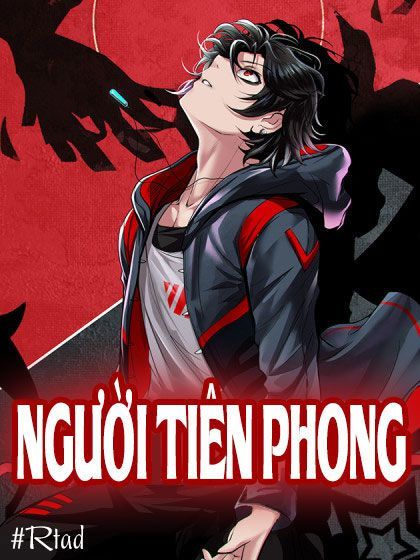 Cấp Tiên Phong Chapter 2 - Trang 3