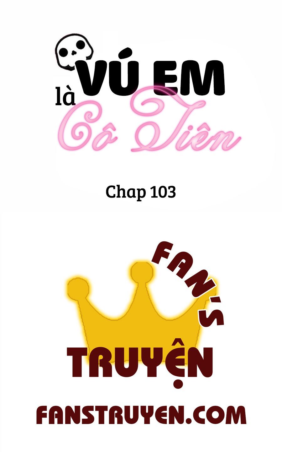 Vú Em Là Cổ Tiên Chapter 103 - Trang 3