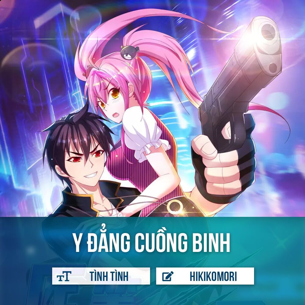 Y Đẳng Cuồng Binh Chapter 3 - Trang 3