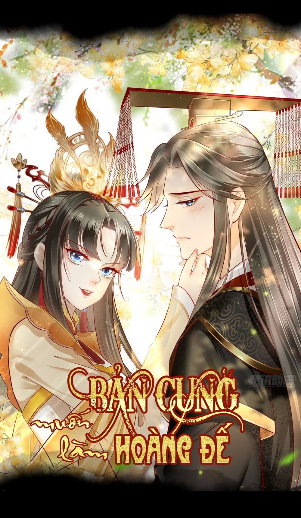 Bổn Cung Muốn Làm Hoàng Đế Chapter 2 - Trang 3