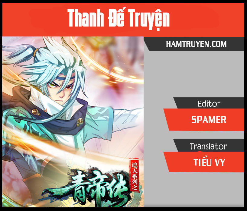 Thanh Đế Truyện Chapter 4 - Trang 3