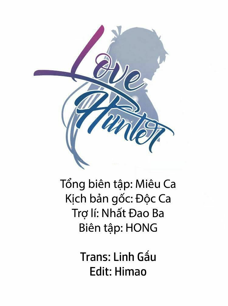 Yêu Thợ Săn Chapter 7 - Next Chapter 7.5