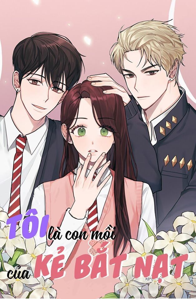 Tôi Là Con Mồi Của Kẻ Bắt Nạt Chapter 1 - Trang 4