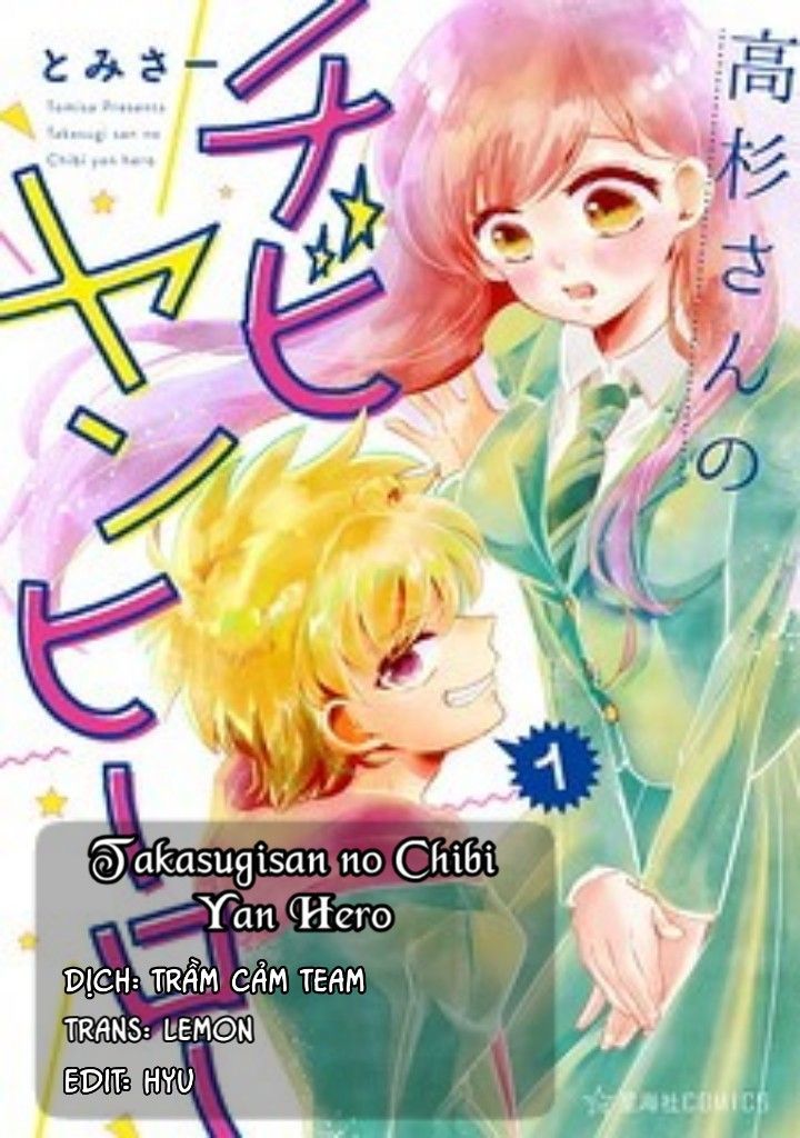 Takasugisan No Chibi Yan Hero Chapter 1 - Trang 3