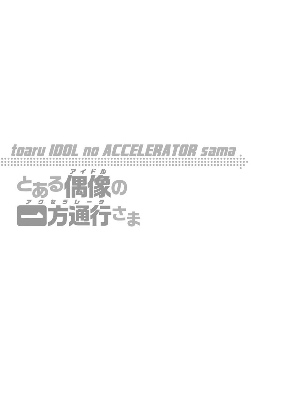 Toaru Idol No Accelerator-Sama Chapter 25 - Trang 4