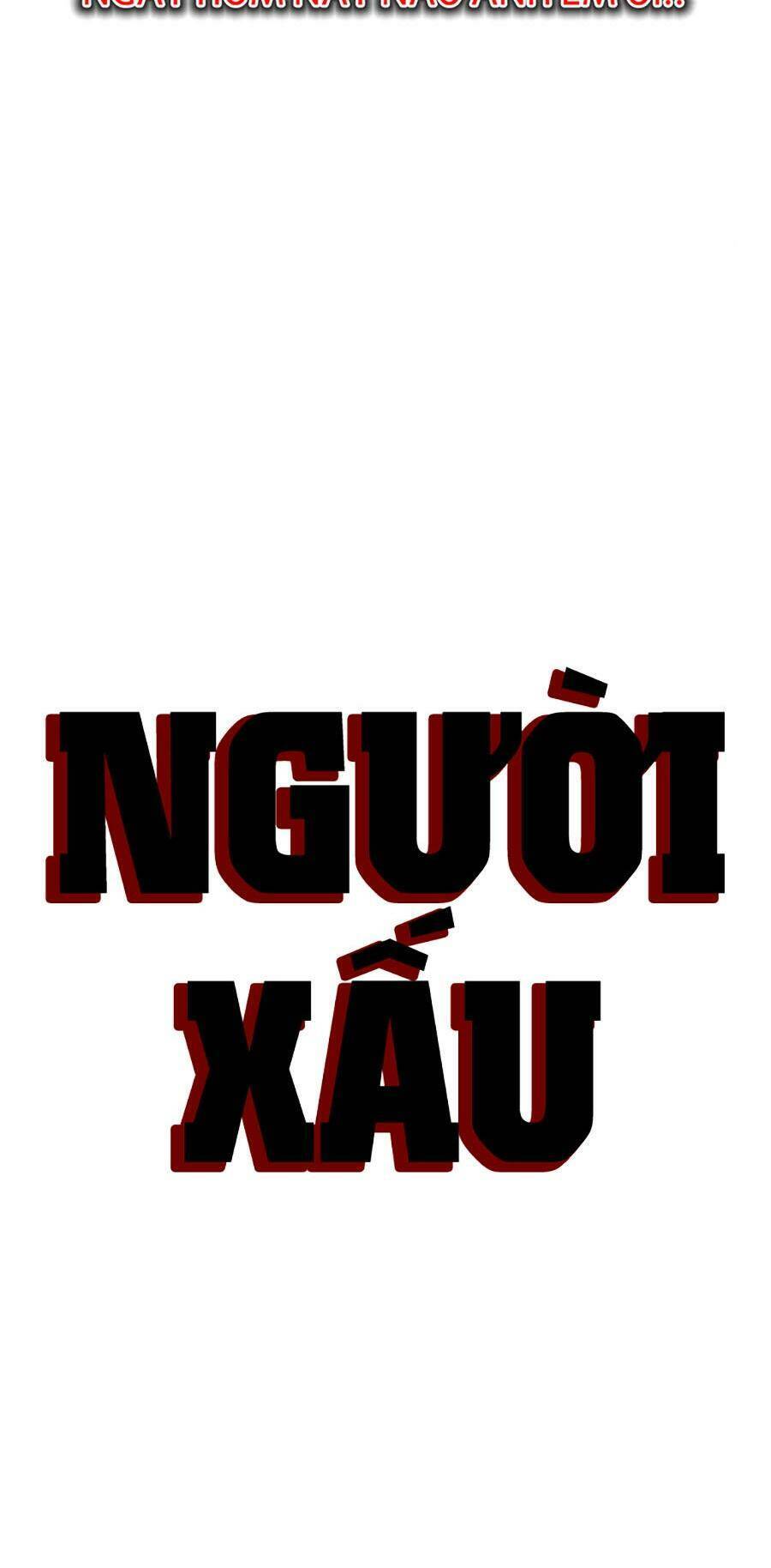 Người Xấu Chapter 190 - Next Chapter 191