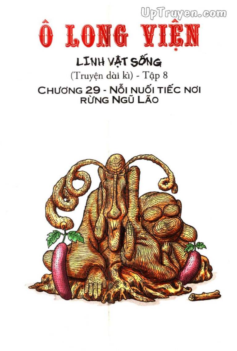 Ô Long Viện Linh Vật Sống (Truyện Dài) Chapter 29 - Next Chapter 30