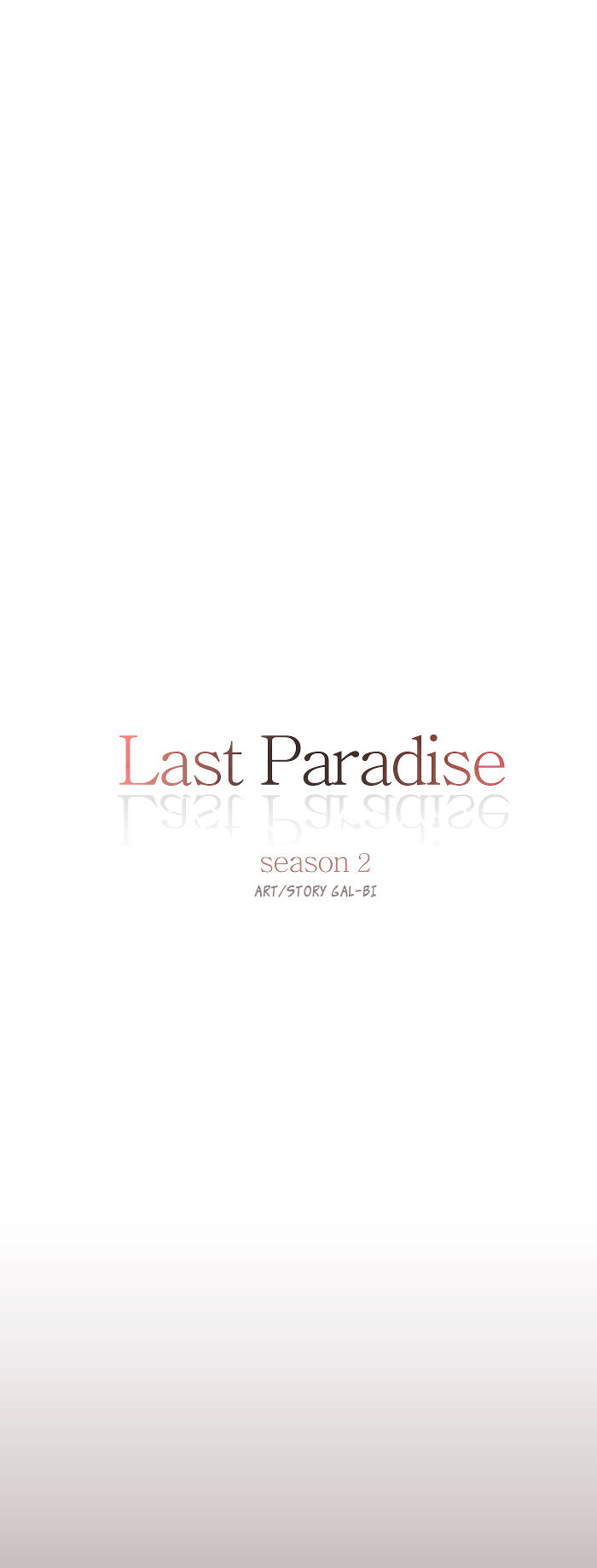 Last Paradise Chapter 47 - Next Chapter 48