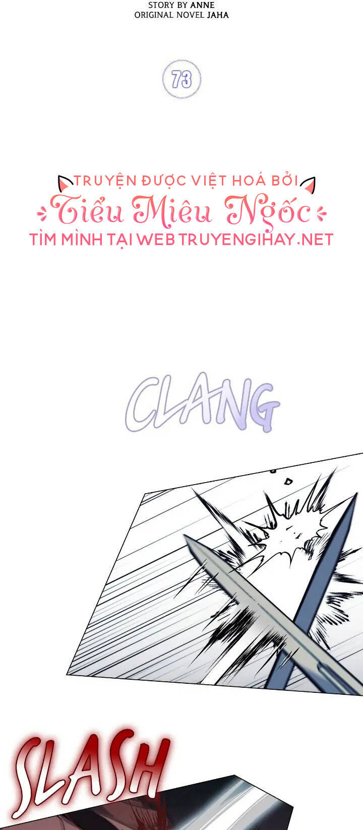 Ta Sẽ Nuôi Dạy Con Của Ngài Thật Tốt, Bệ Hạ! Chapter 73 - Next Chapter 74