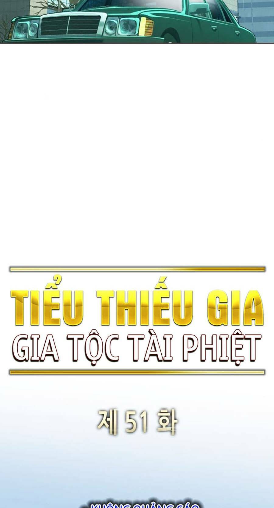 Tiểu Thiếu Gia Gia Tộc Tài Phiệt Chapter 51 - Next Chapter 52