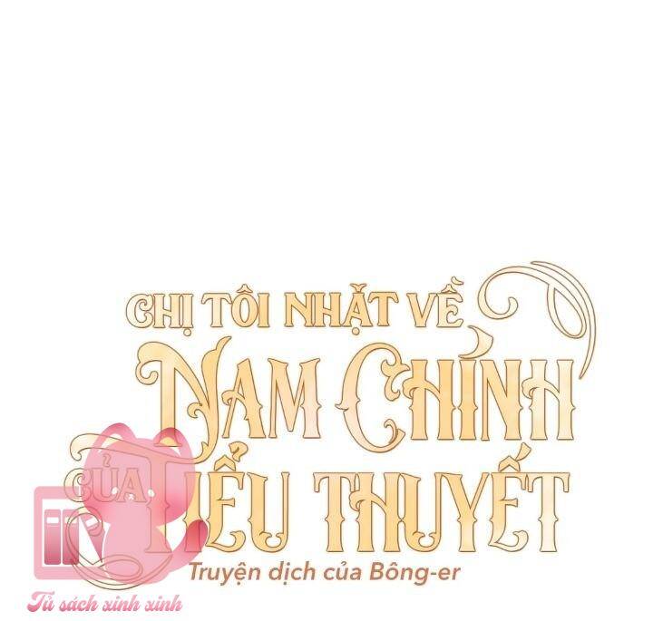 Chị Tôi Đã Nhặt Về Nhà Một Nam Chính Quyến Rũ Chapter 72 - Trang 4