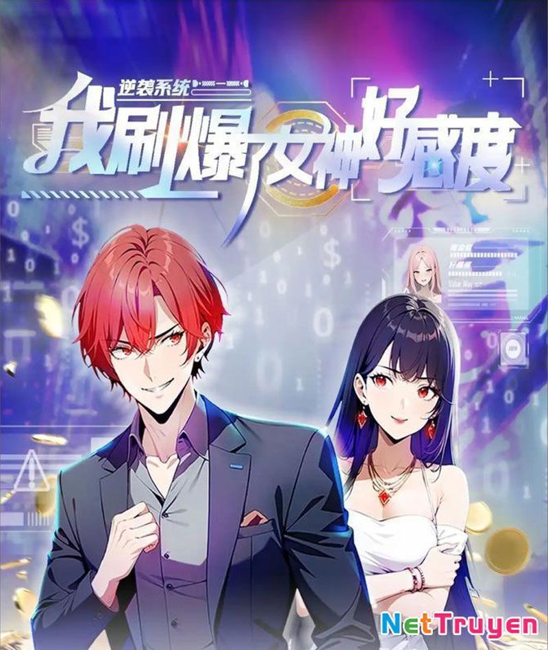 Nghịch tập hệ thống: Ta có max độ thiện cảm của nữ thần Chapter 36 - Trang 2