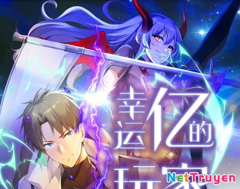 Người Chơi Siêu May Mắn Chapter 7 - Trang 3