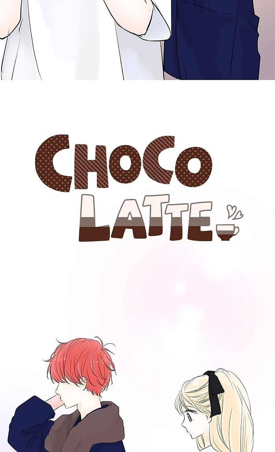 Choco Latte Chapter 77 - Next Chapter 78