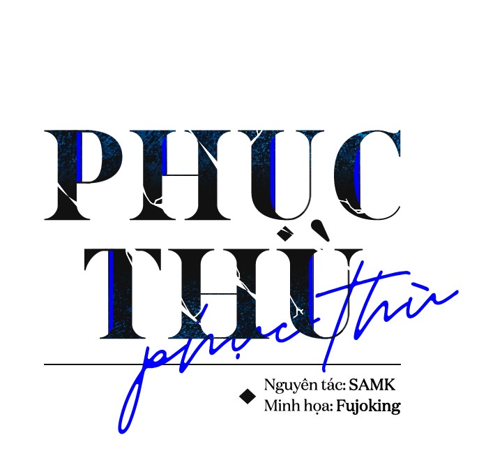 phục thù Chapter 34 - Next Chapter 34.5