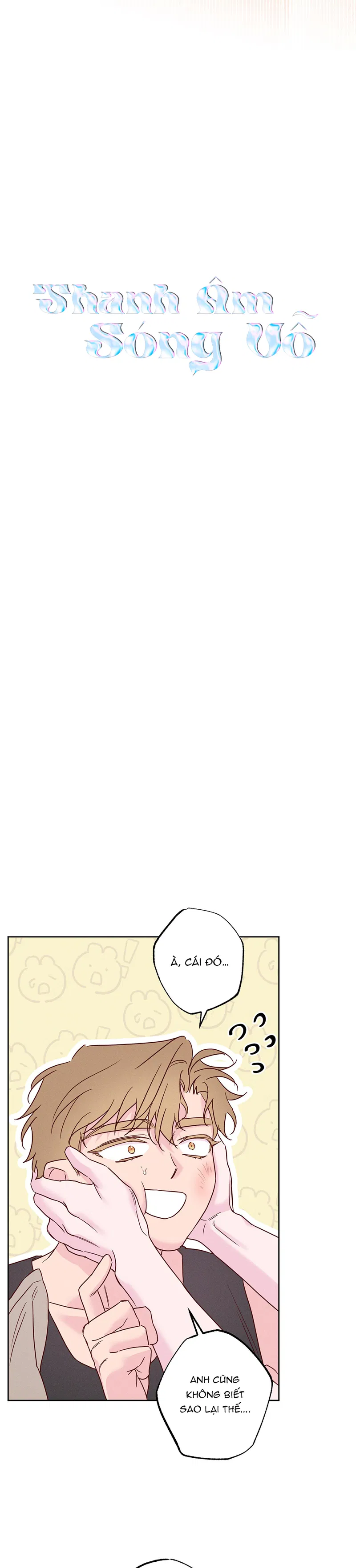 Thanh Âm Sóng Vỗ Chapter 51 - Trang 2
