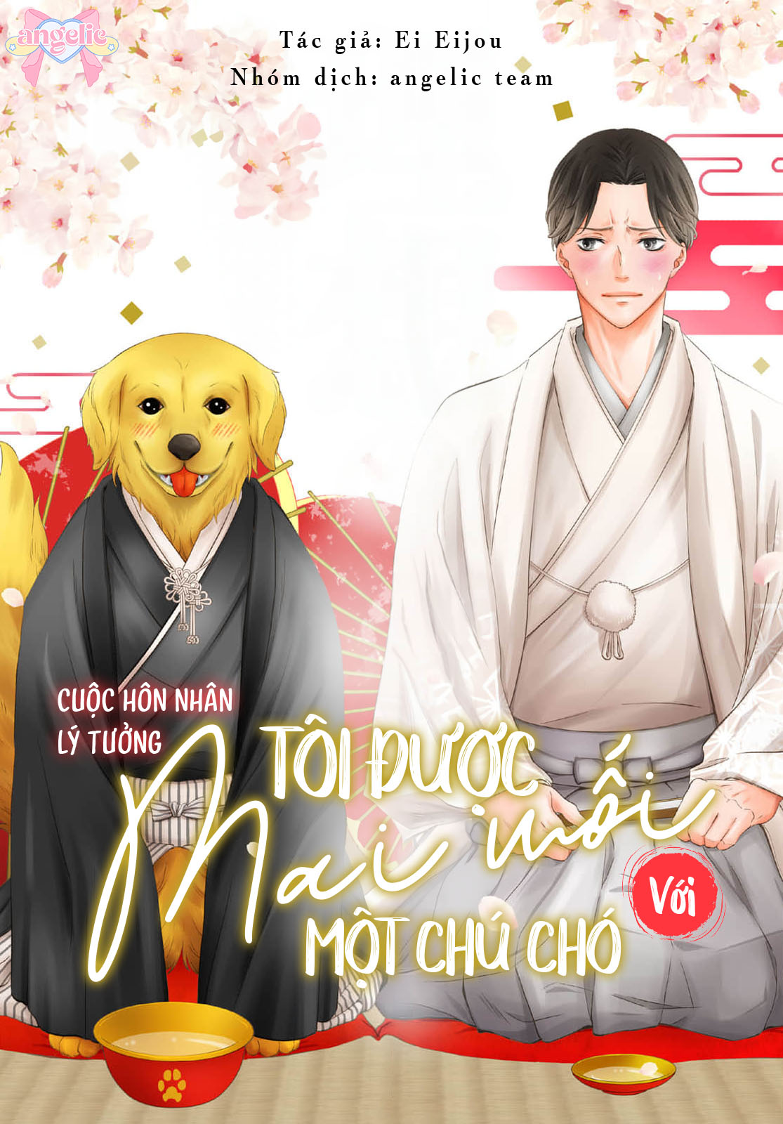 Cuộc Hôn Nhân Lý Tưởng: Tôi Được Mai Mối Với Một Chú Chó Chapter 6 - Trang 2