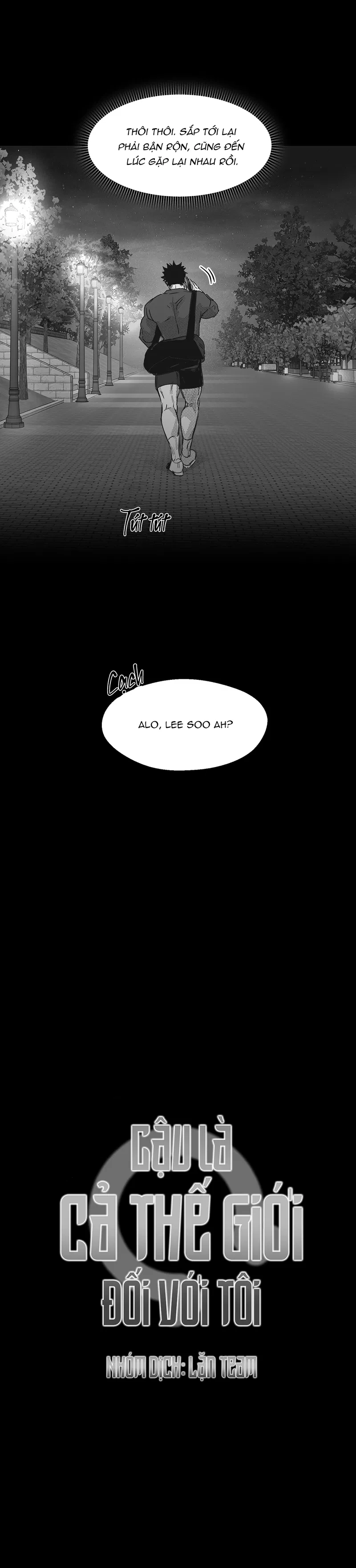 Cậu Là Cả Thế Giới Đối Với Tôi Chapter 10 - Trang 2