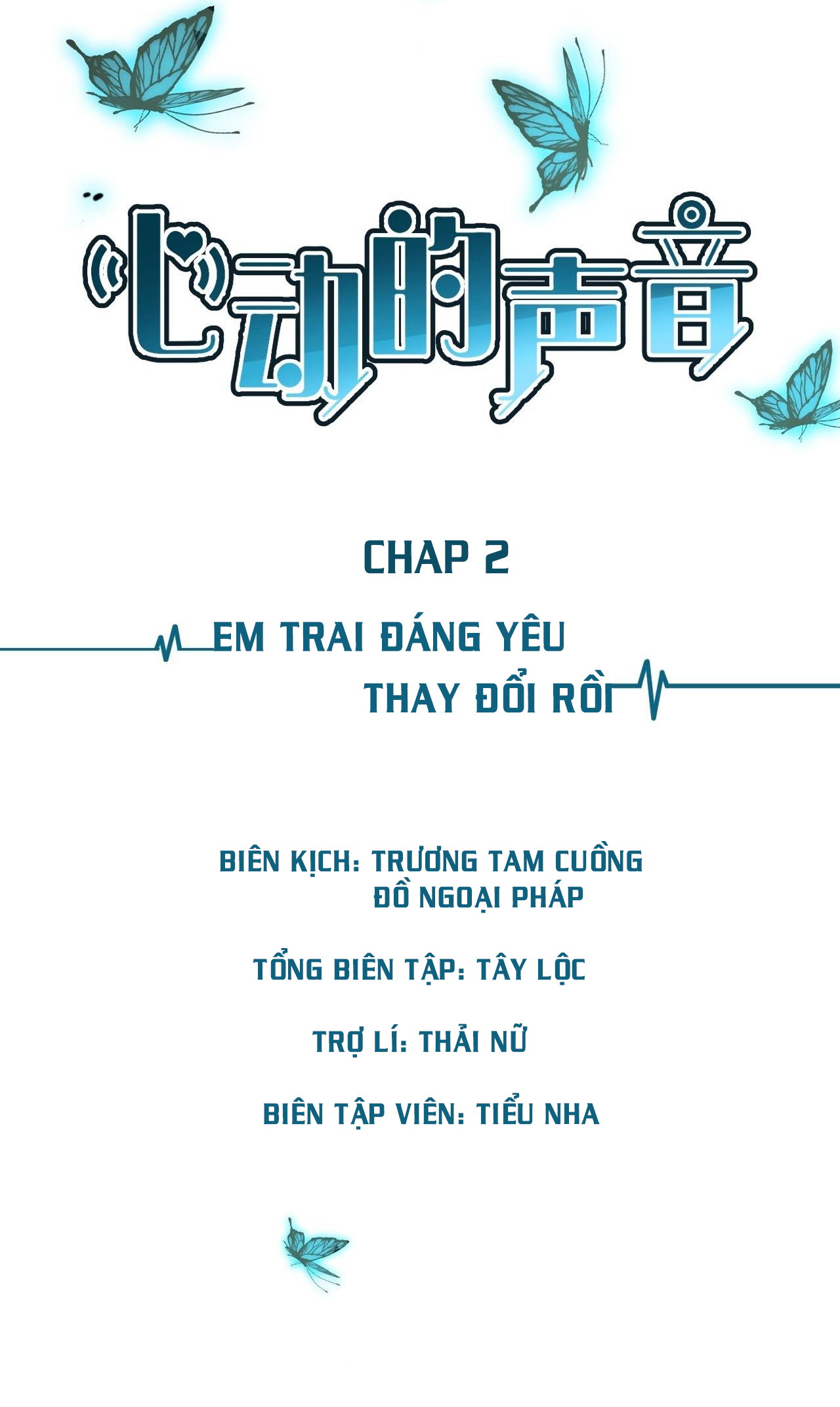 Âm Thanh Rung Động Chapter 2 - Next Chapter 3