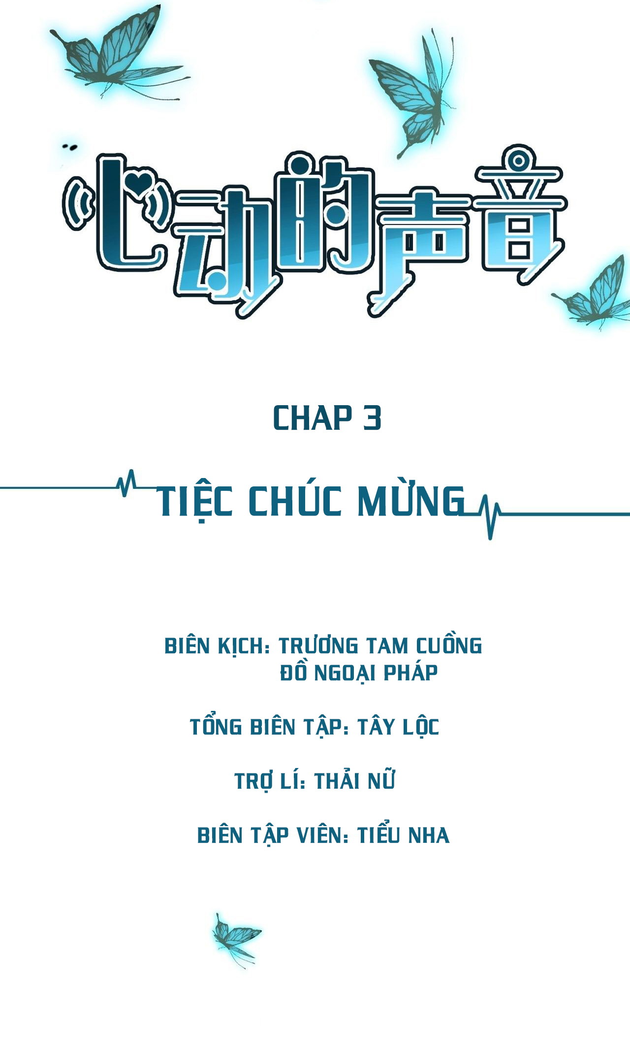 Âm Thanh Rung Động Chapter 3 - Next Chapter 4