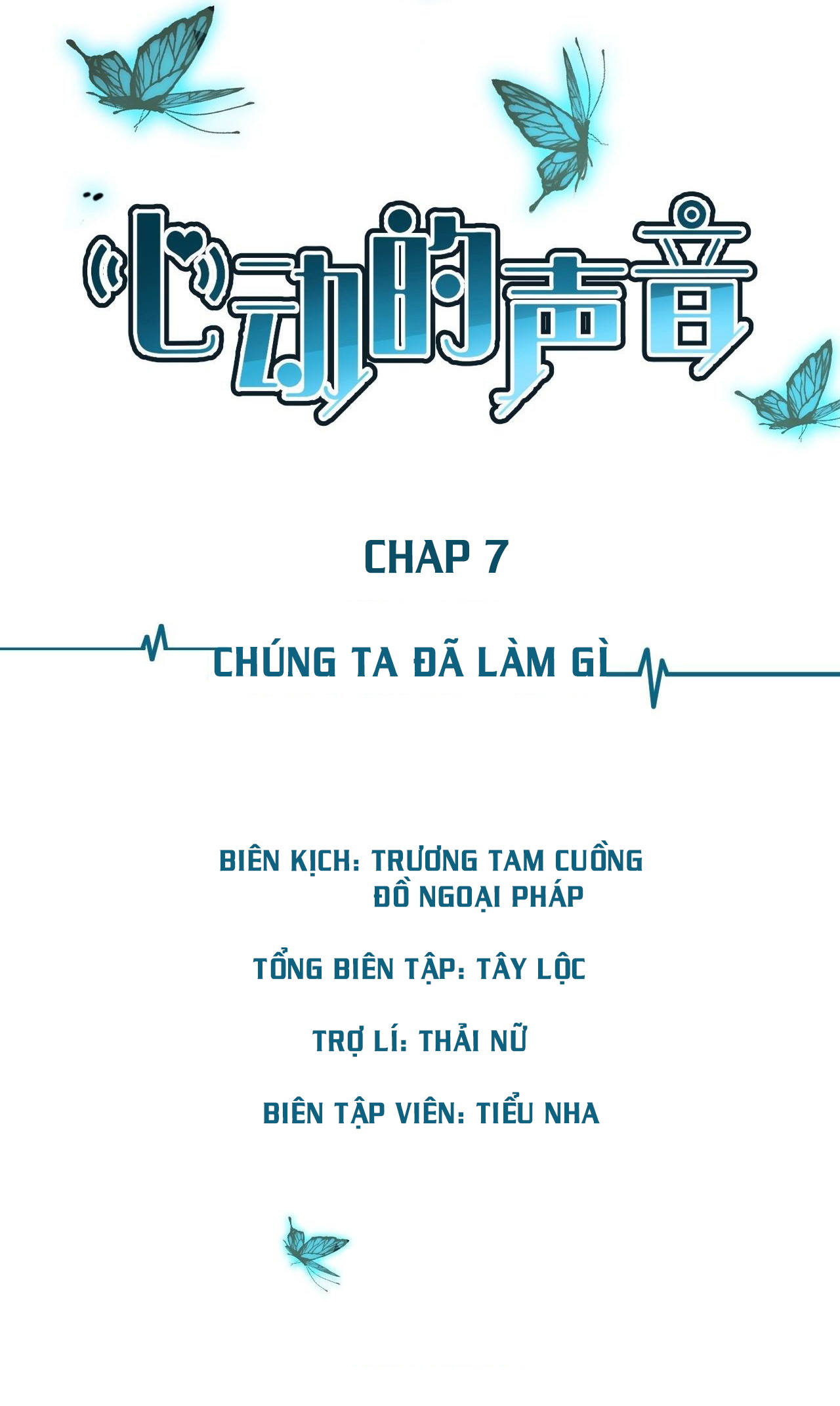 Âm Thanh Rung Động Chapter 7 - Next Chapter 8