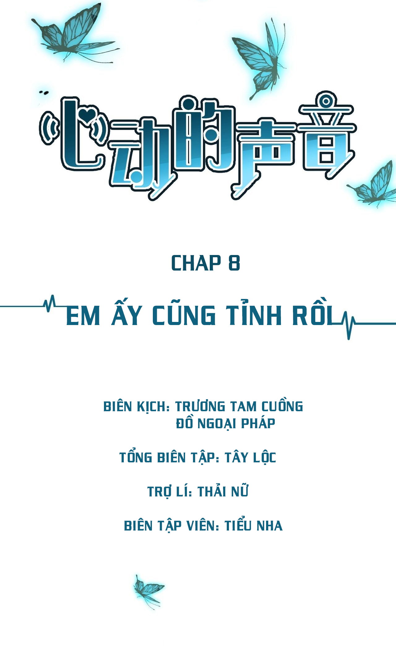 Âm Thanh Rung Động Chapter 8 - Next Chapter 9