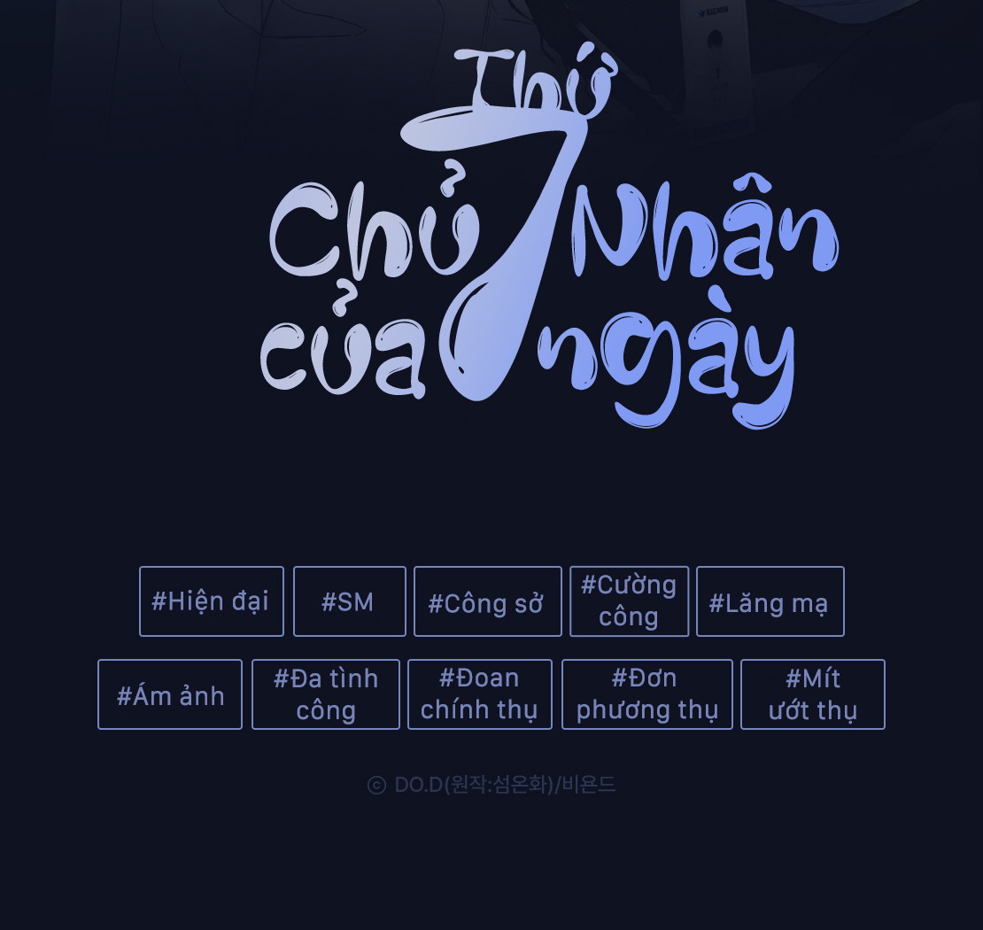 Chủ Nhân Của Ngày Thứ 7 Chapter 0 - Next Chapter 1