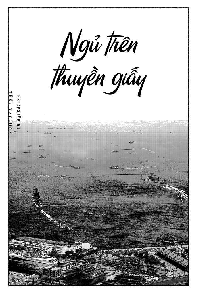 Ngủ trên thuyền giấy Chapter 1 - Next Chapter 2