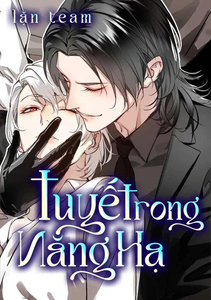 Tuyết Trong Nắng Hạ Chapter 8 - Trang 2