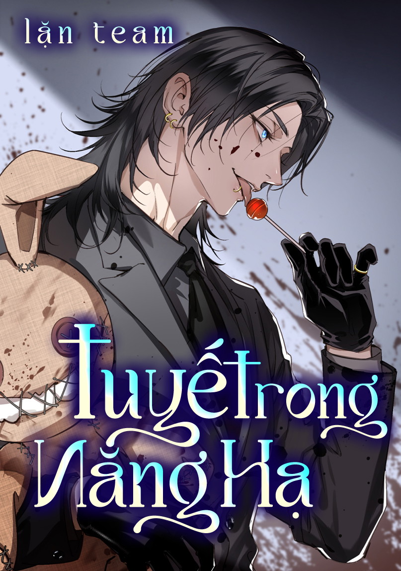 Tuyết Trong Nắng Hạ Chapter 9 - Trang 2