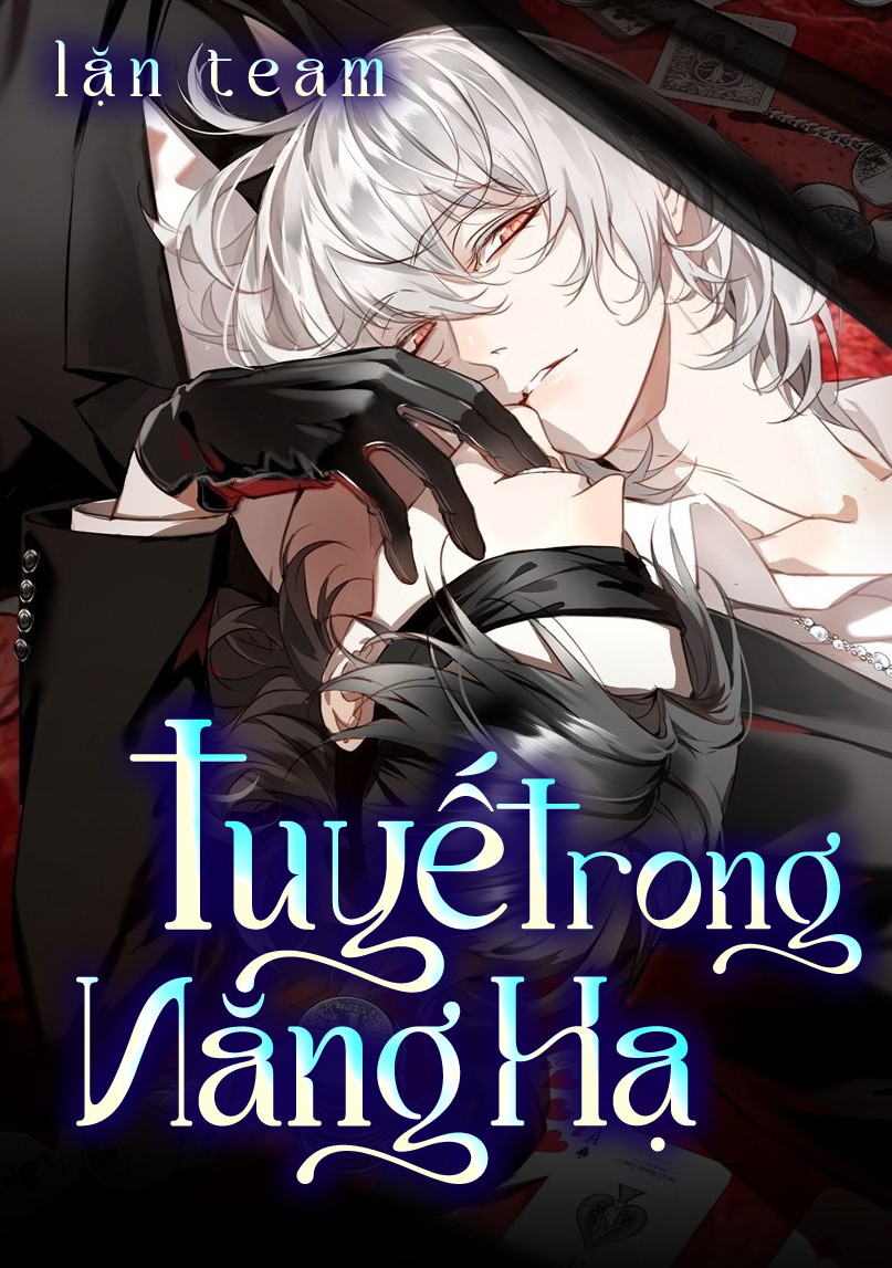 Tuyết Trong Nắng Hạ Chapter 15.2 - Trang 2