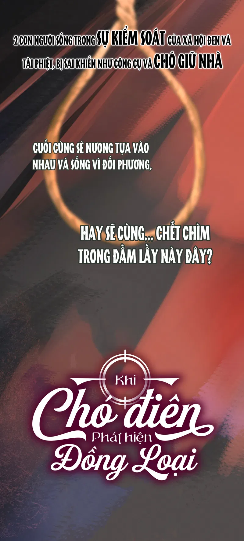 Khi Chó Điên Phát Hiện Đồng Loại Giới Thiệu - Trang 2