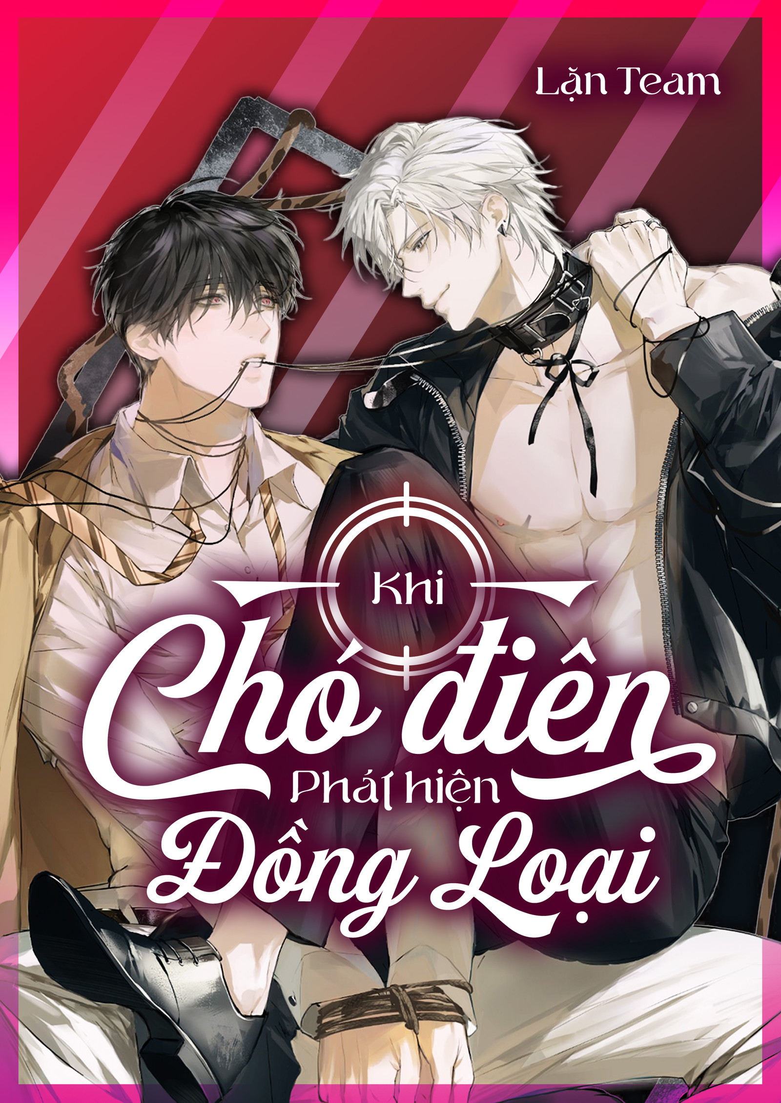 Khi Chó Điên Phát Hiện Đồng Loại Chapter 3 - Trang 2