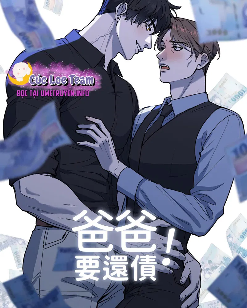 Ba Phải Trả Nợ Chapter 9 - Trang 2